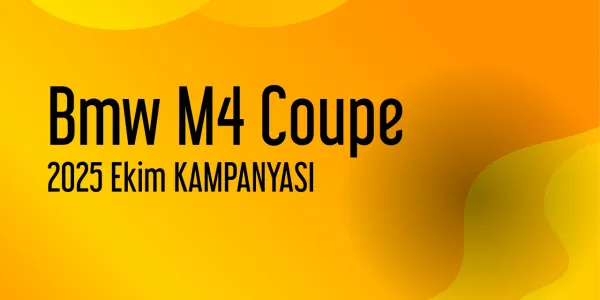 Bmw M4 Coupe Ekim 2025 Güncel Kampanyaları