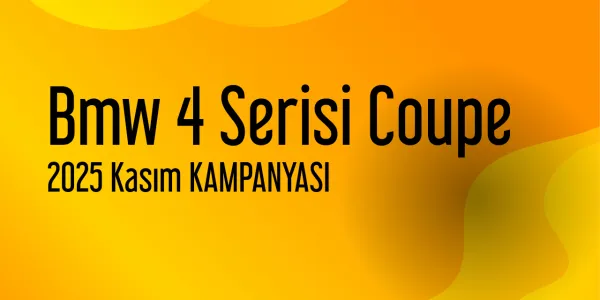 Bmw 4 Serisi Coupe Kampanyaları - Kasım 2025