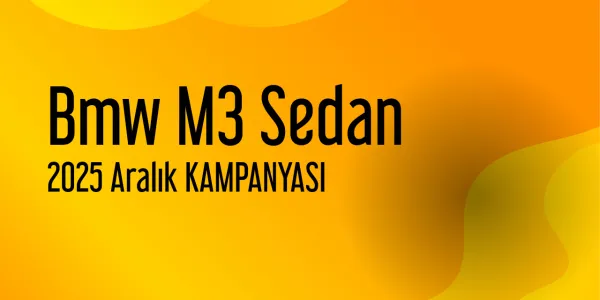 Bmw M3 Sedan Aralık 2025 Kampanya Fiyatları
