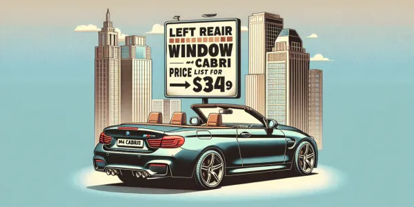 M4 Cabrio Sol Arka Cam Fiyat Listesi