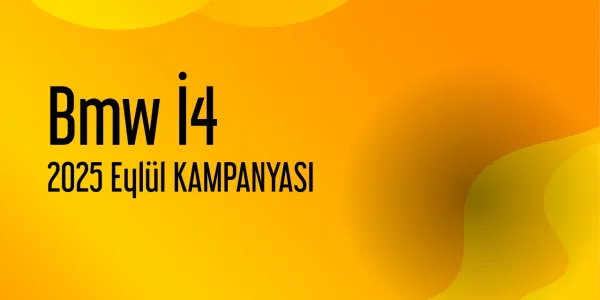 Bmw İ4 Eylül 2025 Kampanyası
