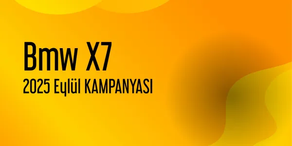 Bmw X7 Eylül 2025 Kampanya Fiyatları